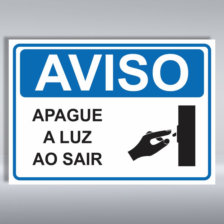 PLACA DE AVISO | APAGUE A LUZ AO SAIR